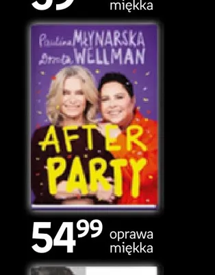 Książka After Party Paulina Młynarska Dorota Wellman promocja w Empik