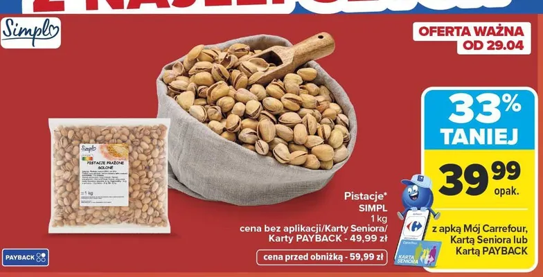 Pistacje prażone solone Simpl promocja w Carrefour