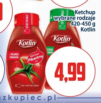 Ketchup pikantny Kotlin promocja w Kupiec