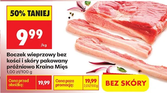 Boczek wieprzowy bez kości i skóry pakowany próżniowo promocja w Biedronka