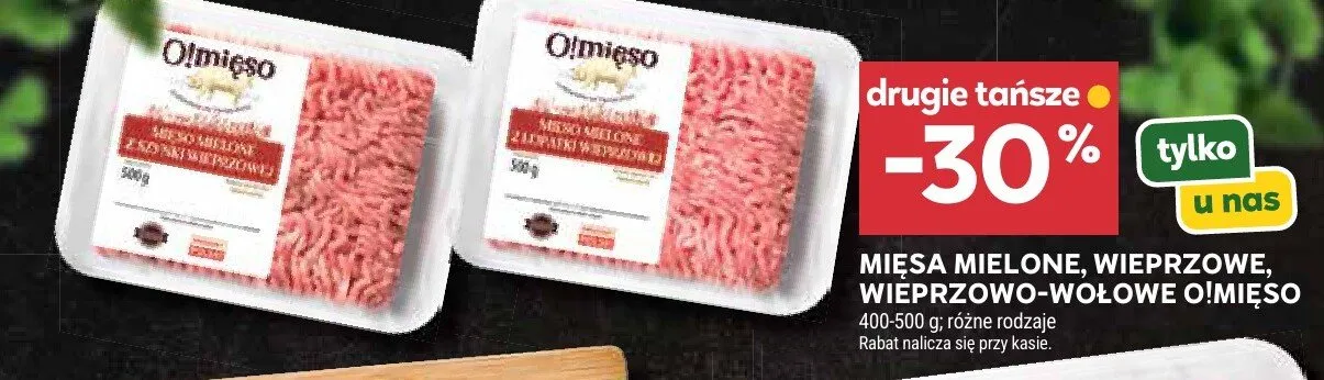 Mięso mielone z szynki wieprzowej O!mięso promocja w Stokrotka