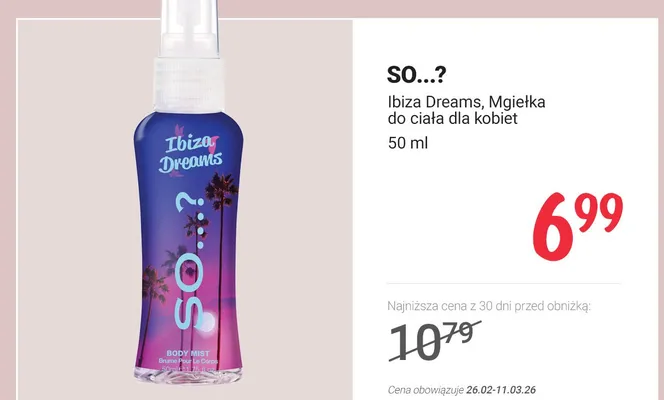 Mgiełka do ciała dla kobiet Ibiza Dreams promocja w Rossmann