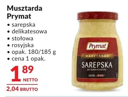 Musztarda Prymat sarepska delikatesowa stołowa promocja w Makro