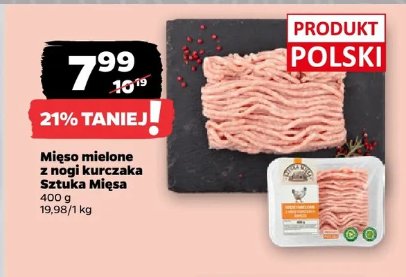 Mięso mielone z nogi kurczaka Sztuka Mięsa promocja w Netto