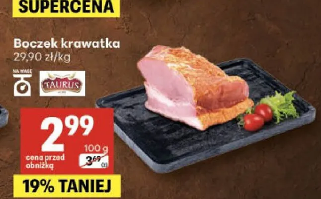 Boczek krawatka Taurus promocja w Delikatesy Centrum