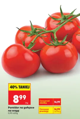 Pomidor na gałązce na wagę promocja w Biedronka