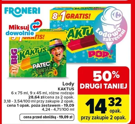 Lody kaktus 6x75ml, 9x45ml różne rodzaje promocja w Carrefour