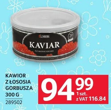 Kawior z łososia gorbusza promocja w Selgros