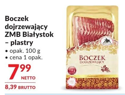 Boczek dojrzewający ZMB Białystok – plastry promocja w Makro
