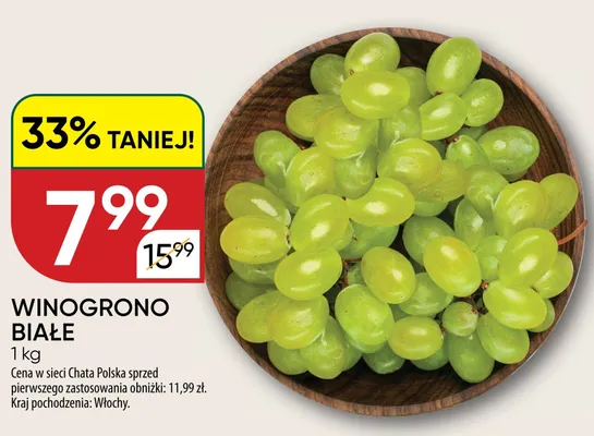 Winogrono białe Włochy promocja w Chata Polska
