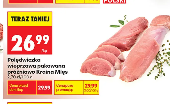Polędwiczka wieprzowa pakowana próżniowo Kraina Mięs promocja w Biedronka