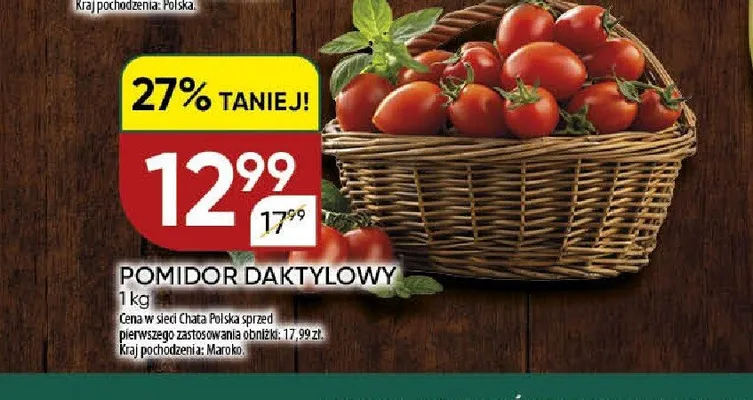 Pomidor daktylowy marokański promocja w Chata Polska