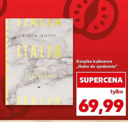 Książka kulinarna Italia do zjedzenia promocja w Kaufland