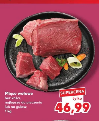 Mięso wołowe bez kości najlepsze do pieczenia lub na gulasz promocja w Kaufland