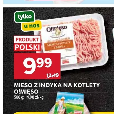 Mięso z indyka na kotlety O!Mięso promocja w Stokrotka