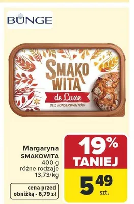 Margaryna Smakowita de Luxe promocja w Carrefour Market