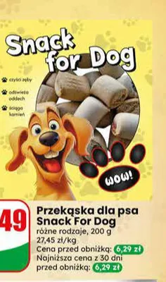 Przekąska dla psa Snack For Dog promocja w Dino