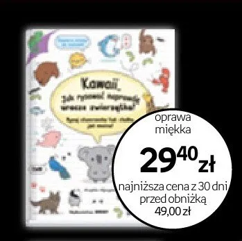 Książka Kawaii Jak rysować naprawdę urocze zwierzątka promocja w Empik