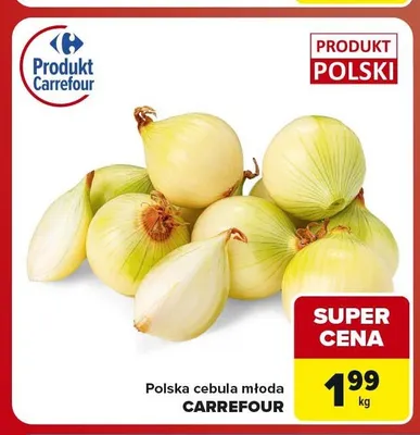 Cebula młoda Carrefour polska promocja w Carrefour Market