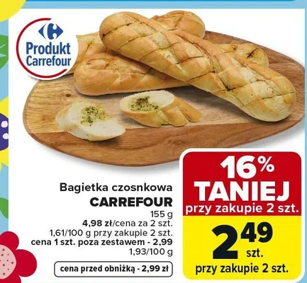 Bagietka czosnkowa Carrefour promocja w Carrefour
