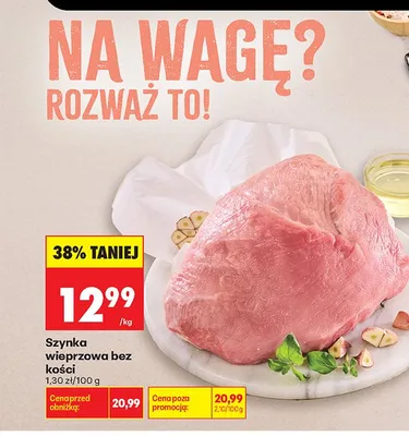 Szynka wieprzowa bez kości promocja w Biedronka