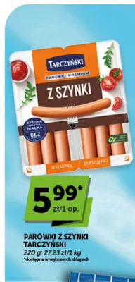 Parówki z szynki Tarczyński Premium promocja w Euro Sklep