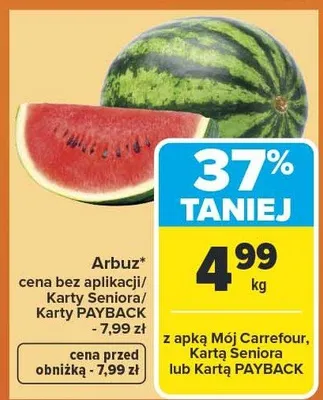 Arbuz promocja w Carrefour