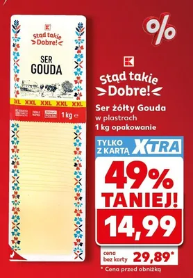 Ser żółty Gouda w plastrach promocja w Kaufland