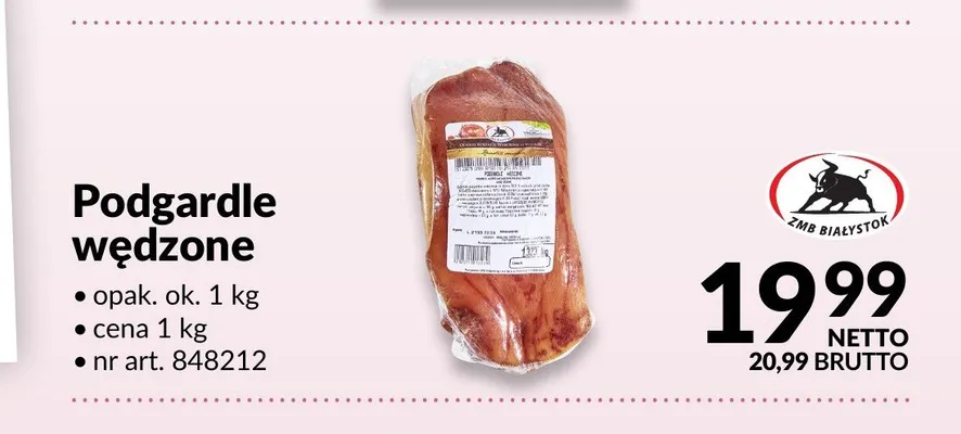 Podgardle wędzone ZMB Białystok promocja w Makro