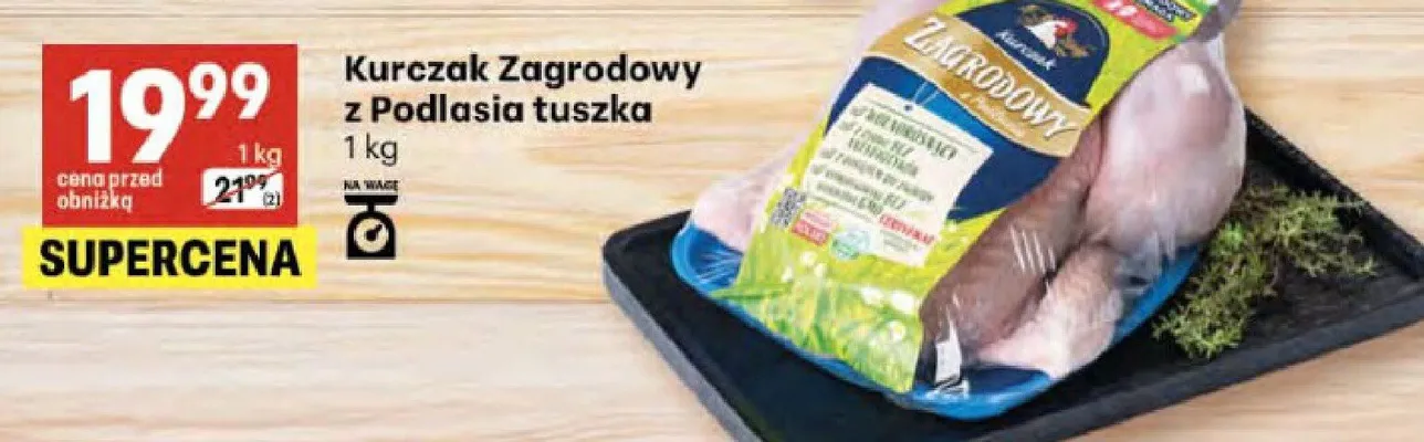 Kurczak Zagrodowy z Podlasia tuszka promocja w Delikatesy Centrum