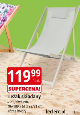 Leżak składany z zagłówkiem promocja w Leclerc