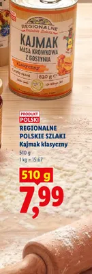Kajmak klasyczny masa krówkowa Regionalne Polskie Szlaki promocja w Lidl