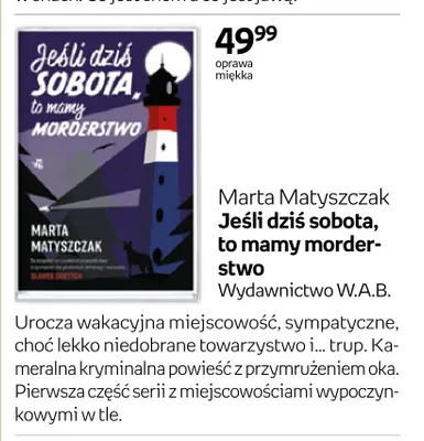 Książka Marta Matyszczak Jeśli dziś sobota, to mamy morderstwo oprawa miękka promocja w Empik