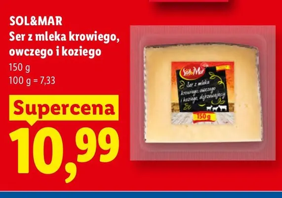 Ser z mleka krowiego owczego i koziego Sol & Mar promocja w Lidl