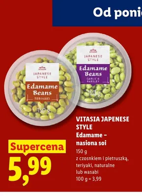 Edamame nasiona soi z czosnkiem i pietruszką Vitasia Japanese Style promocja w Lidl