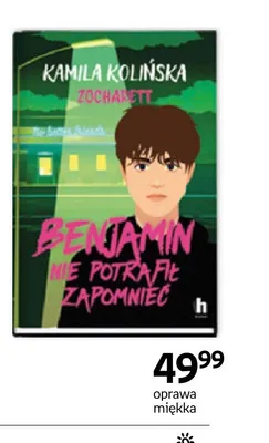Książka Kamila Kolińska Benjamin nie potrafił zapomnieć promocja w Empik