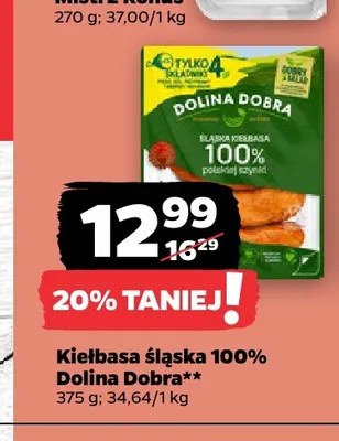 Kiełbasa śląska 100% Dolina Dobra promocja w Netto