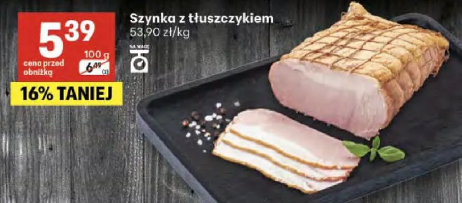 Szynka z tłuszczkiem promocja w Delikatesy Centrum