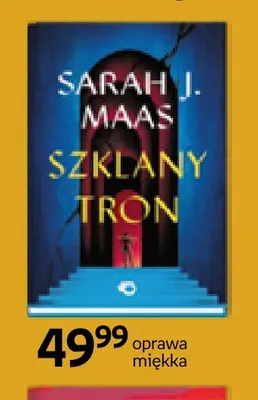 Książka Szklany tron Sarah J. Maas promocja w Empik