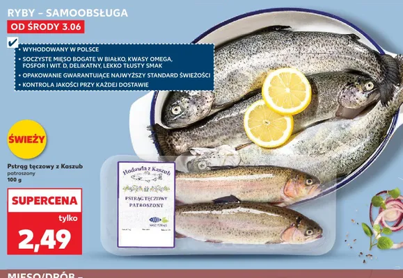 Pstrąg tęczowy z Kaszub patroszony Hodowla z Kaszub promocja w Kaufland
