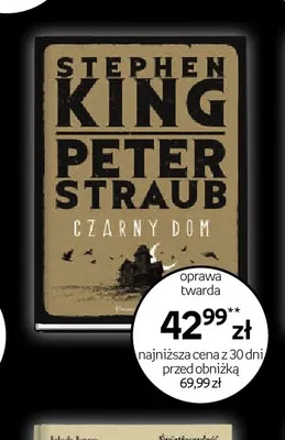 Książka Czarny Dom Stephen King Peter Straub promocja w Empik