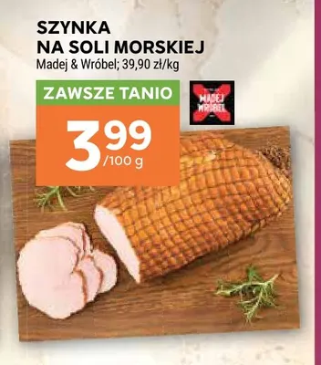 Szynka na soli morskiej Madej & Wróbel promocja w Stokrotka