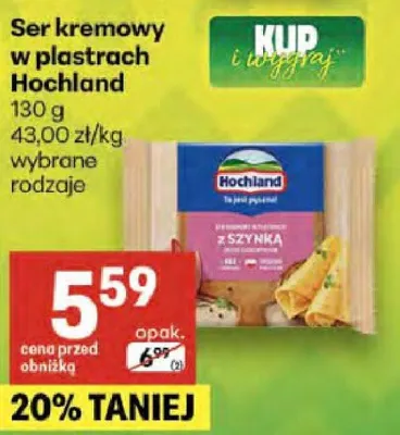 Ser kremowy w plastrach Hochland promocja w Delikatesy Centrum