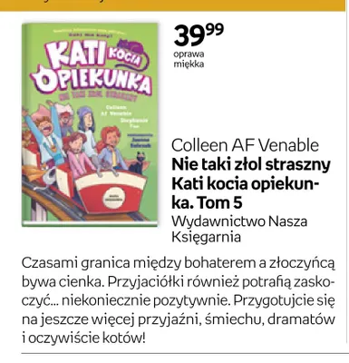 Książka Nie taki złol straszny Kati kocia opiekunka. Tom 5 promocja w Empik