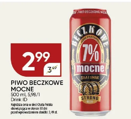 Piwo Beczkowe Mocne 7% promocja w Chata Polska