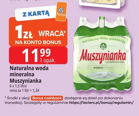 Naturalna woda mineralna Muszynianka 6-pak 1,5 l promocja w Leclerc