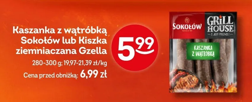 Kaszanka z wątróbką Sokołów lub kiszka ziemniaczana Gzella promocja w Żabka