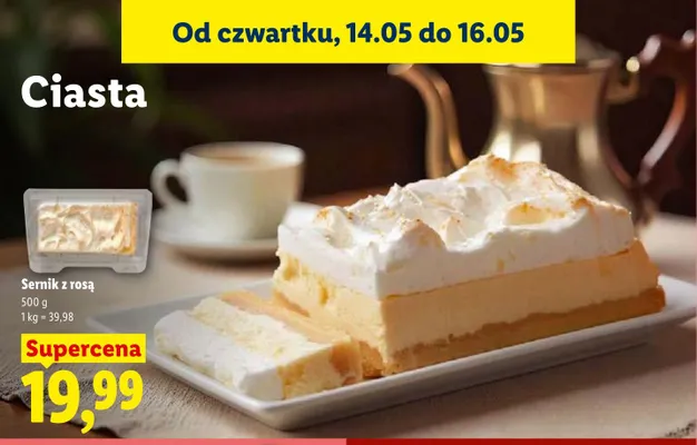 Sernik z rosą promocja w Lidl