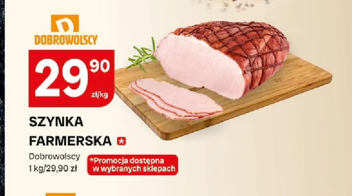 Szynka farmerska Dobrowolscy promocja w Chorten