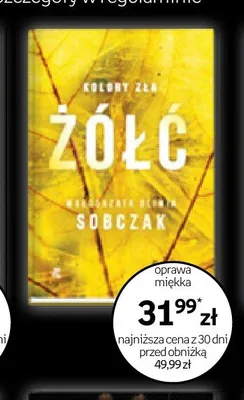 Książka Kolory Zła Żółć Małgorzata Oliwia Sobczak oprawa miękka promocja w Empik